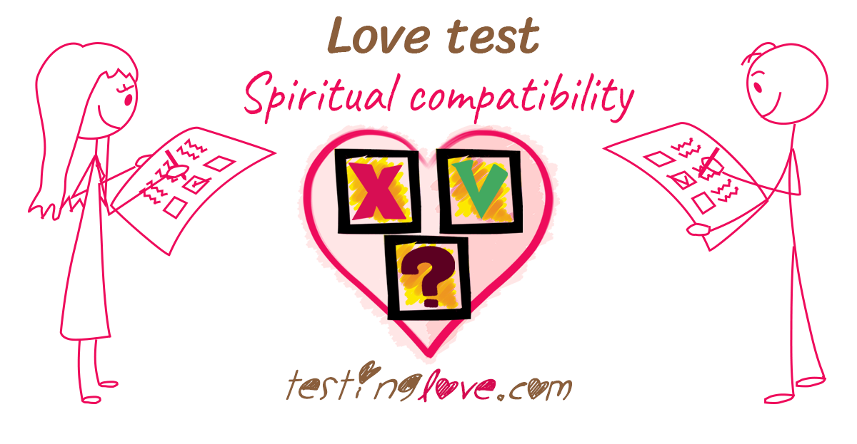 Love test. Spiritual compatibility