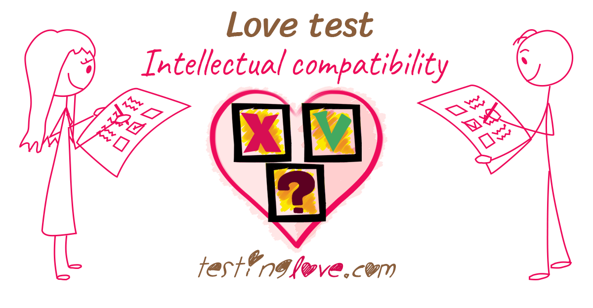 Love test. Intellectual compatibility