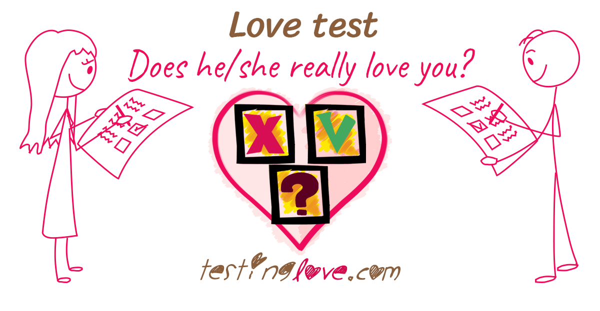 Love test for couples. Does he really love you?